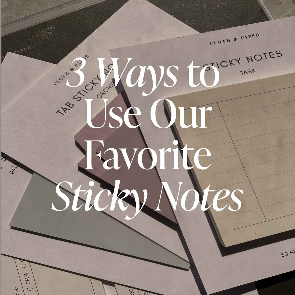 3 Ways to Use Our Favorite Sticky Notes