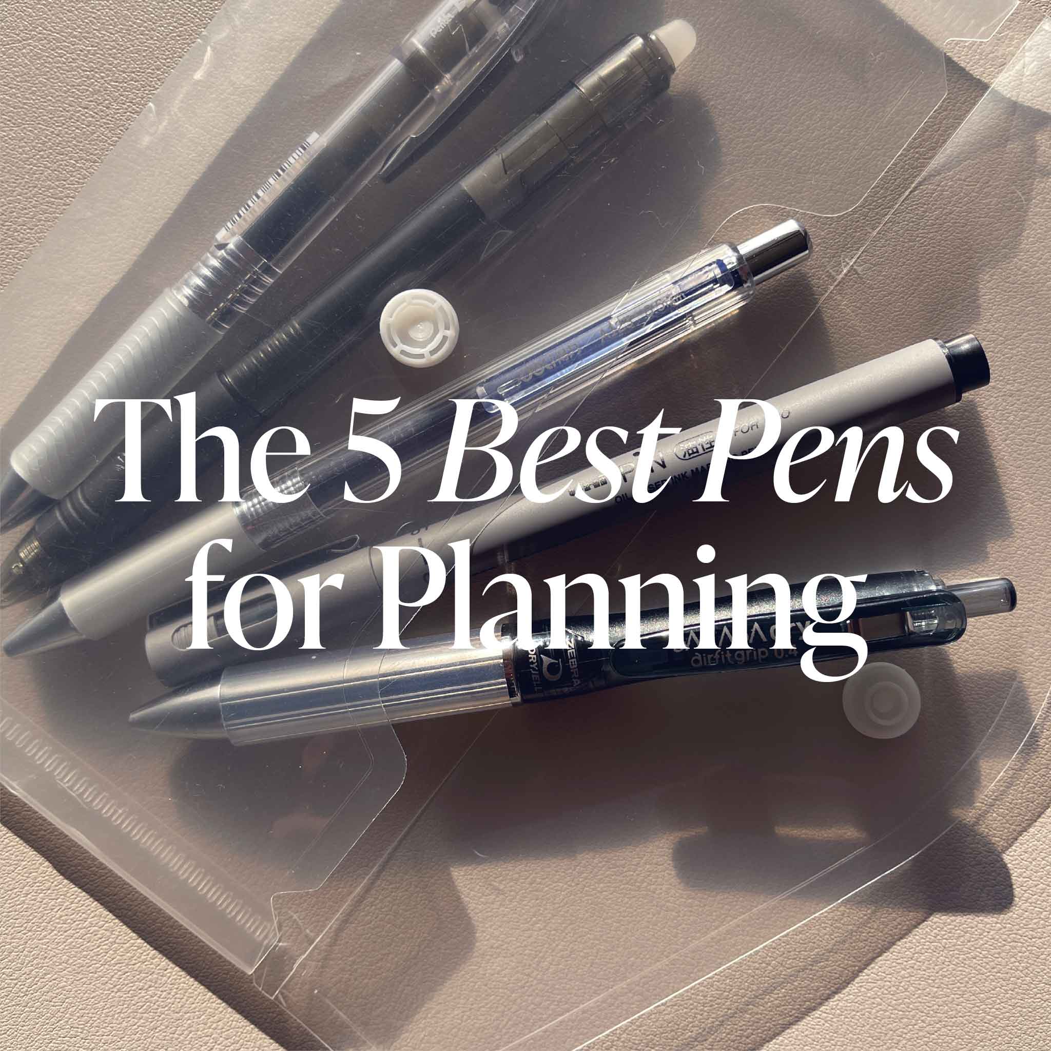 Best Planner Pens  Planner pens, Best planners, Planner writing