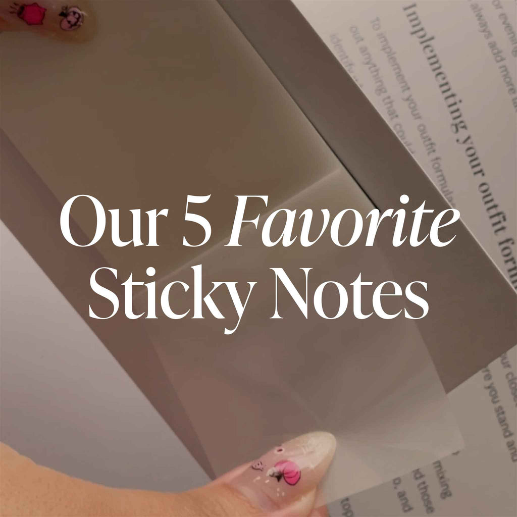 Our 5 Favorite Sticky Notes