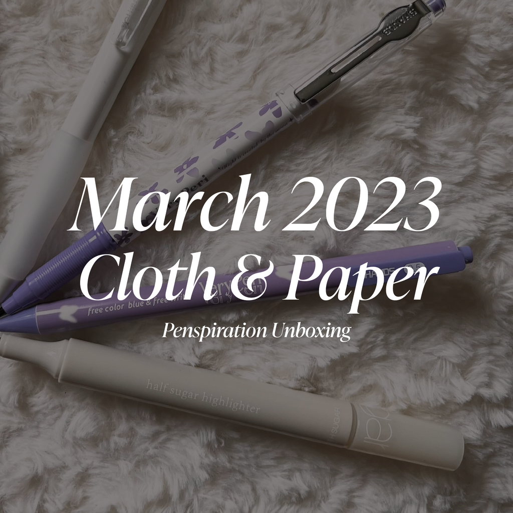 March 2023 Penspiration Unboxing