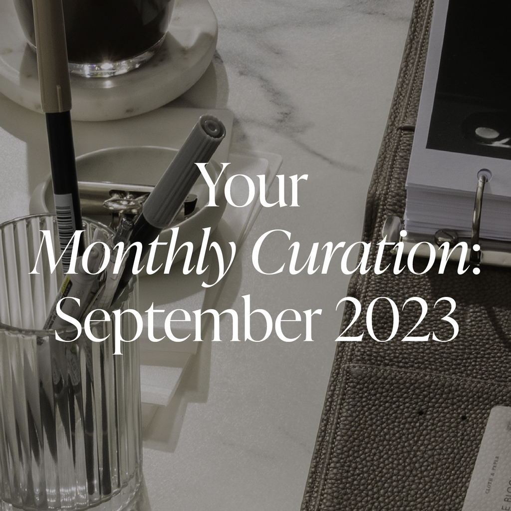 Your Monthly Curation | September 2023