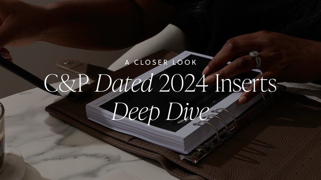 Video thumbnail for our dated 2024 planner inserts deep dive video.  The centered text overlay reads A Closer Look, C&P Dated 2024 Inserts Deep Dive